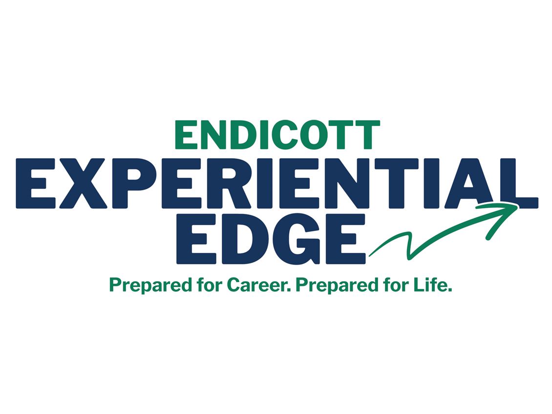 Endicott Experiential Edge Prepared for Career, Prepared for Life